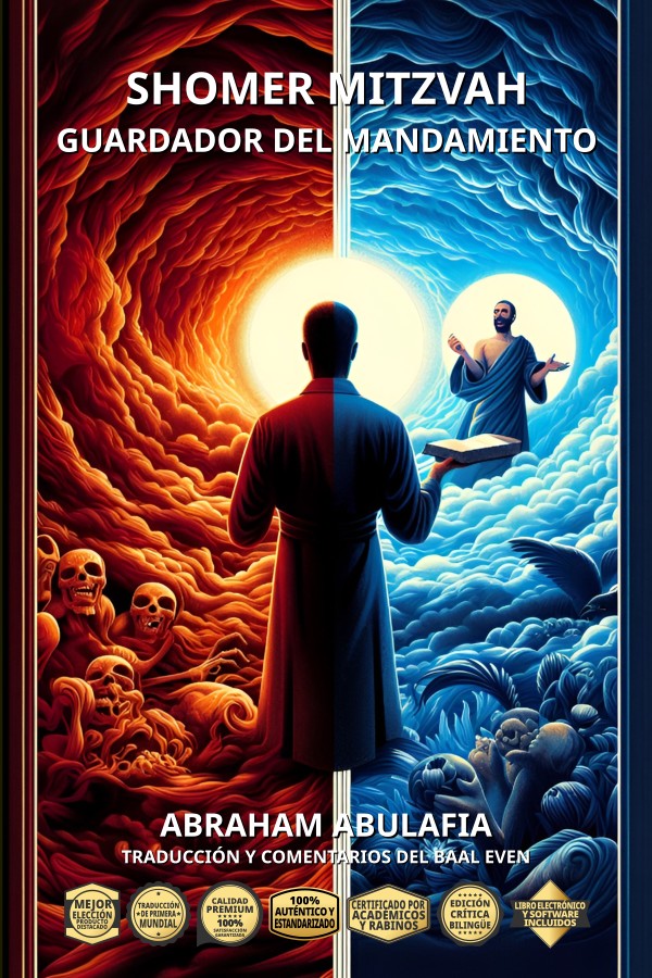 Abulafia, Abraham ben Samuel - Shomer Mitzvah - Guardador del Mandamiento