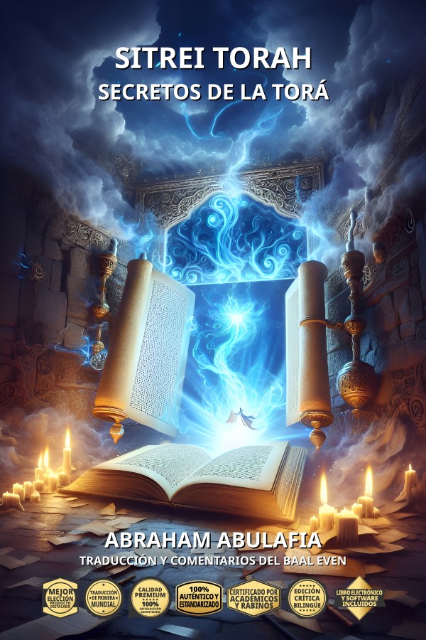 Abulafia, Abraham ben Samuel - Sitrei Torah - Secretos de la Torá