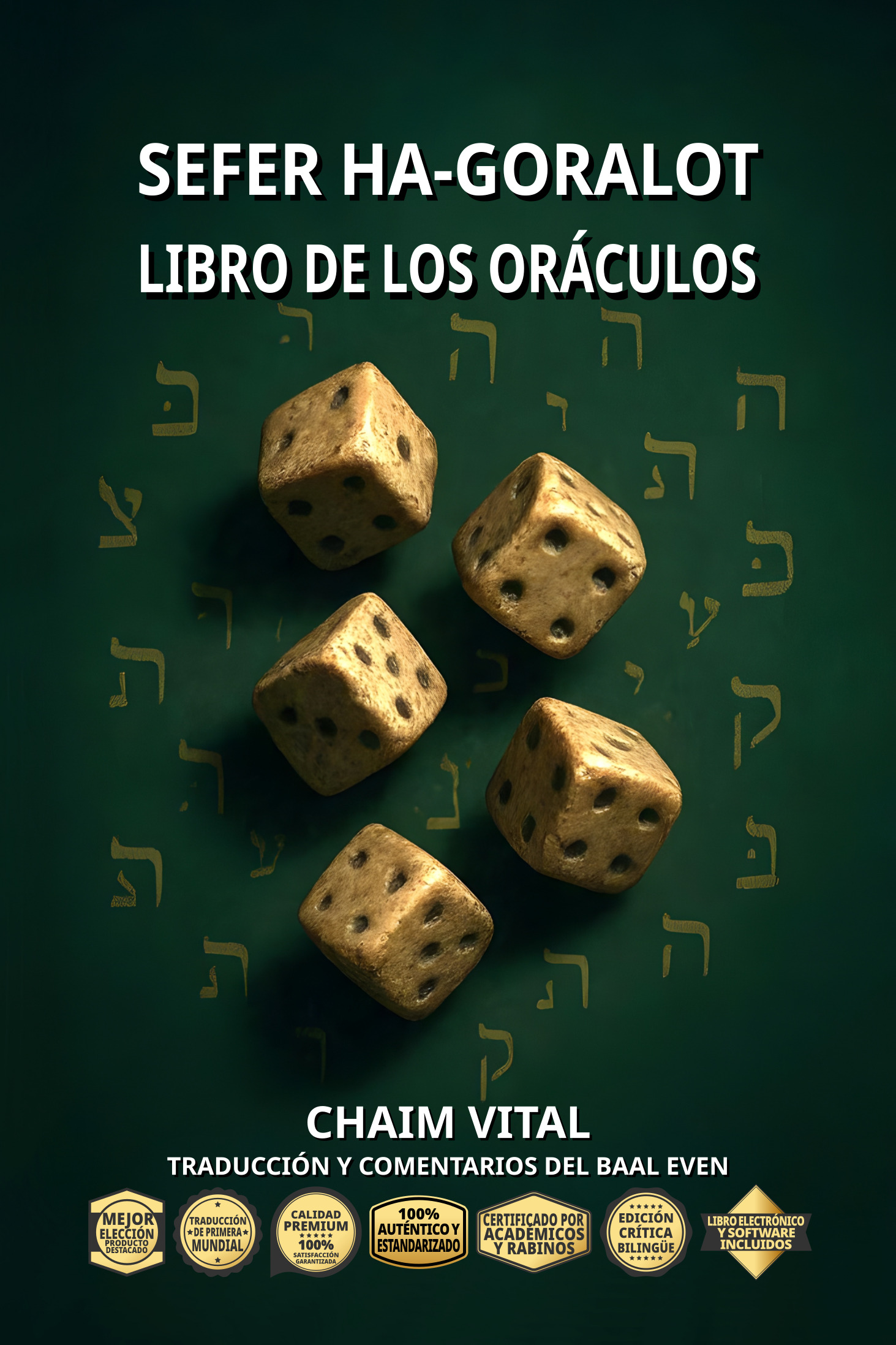 Vital, Chaim ben Joseph - Sefer Ha-Goralot - Libro de los Oráculos