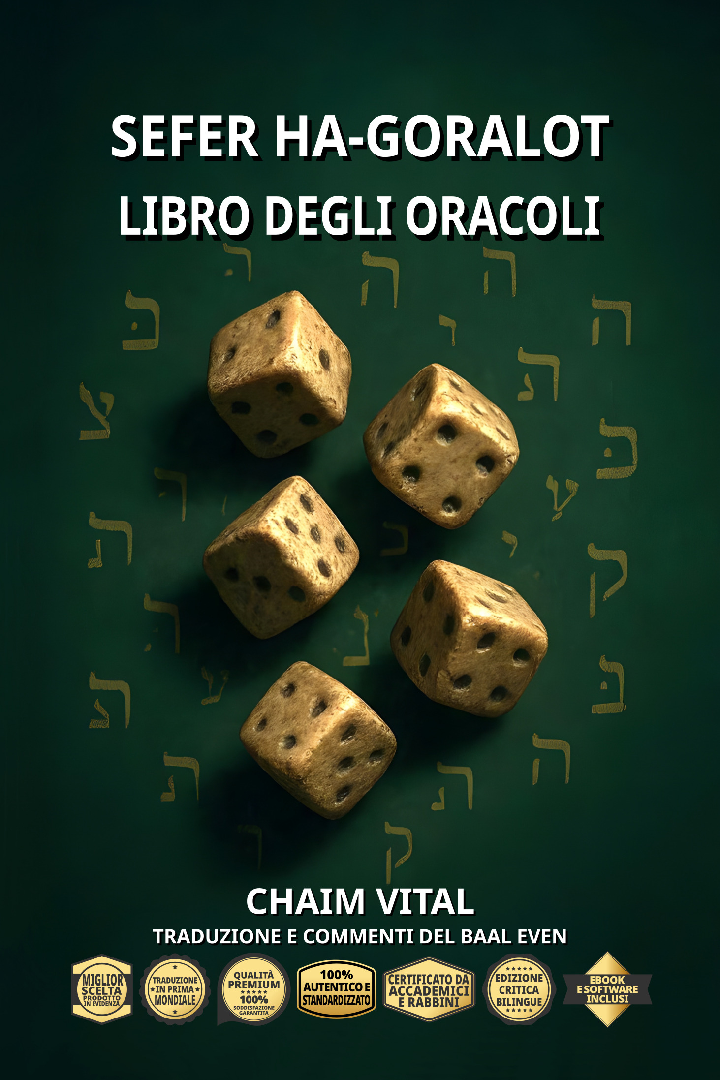 Vital, Chaim ben Joseph - Sefer Ha-Goralot - Libro degli Oracoli