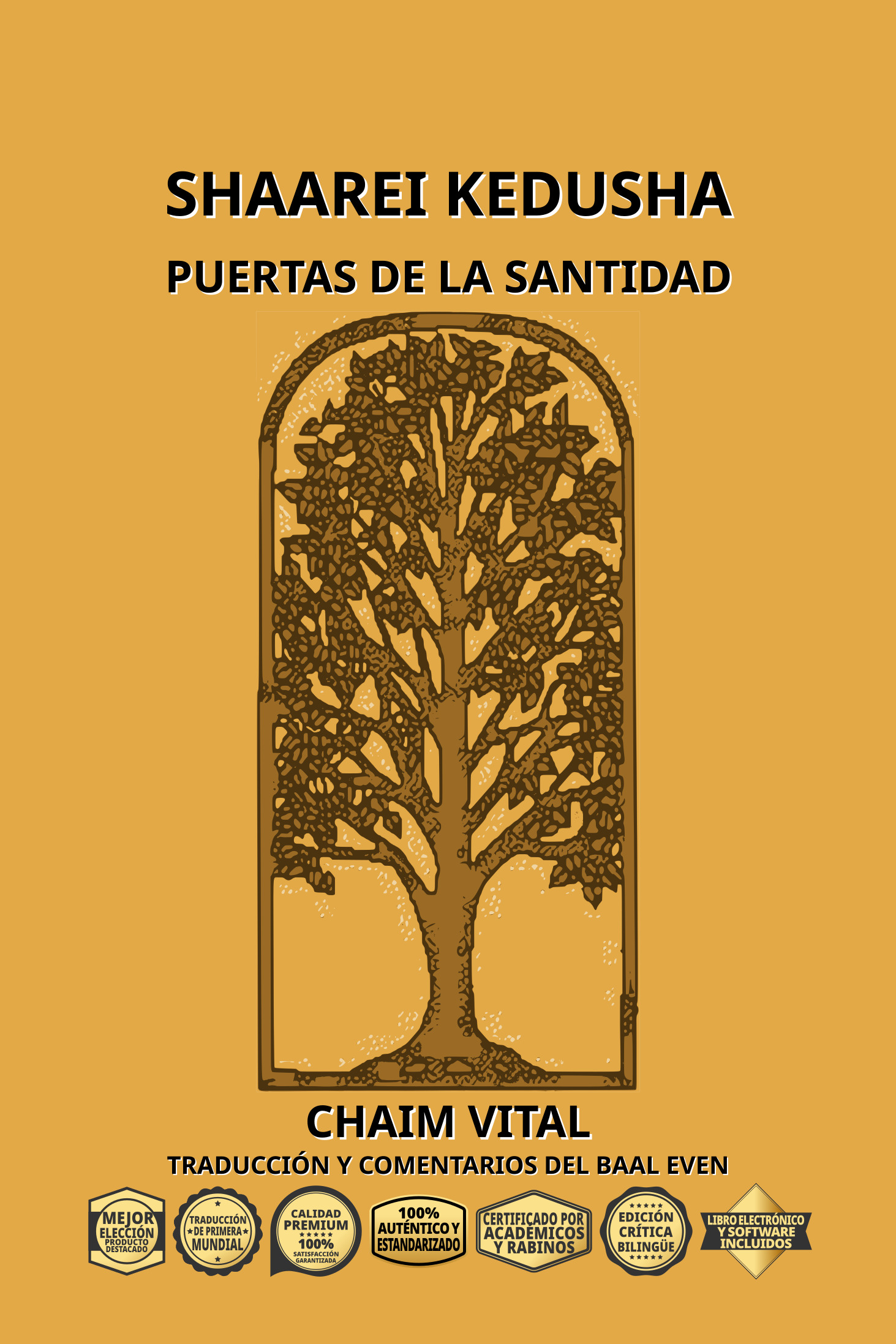 Vital, Chaim ben Joseph - Shaarei Kedusha - Puertas de la Santidad